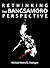 Rethinking the Bangsamoro Perspective