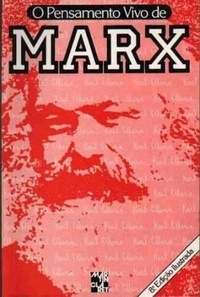 O Pensamento Vivo de Marx (Paperback)