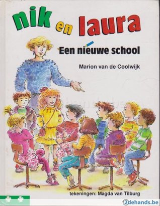 Nik en Laura een nieuwe school