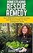 Homesteading Rescue Remedy for the Overwhelmed Homesteader: Host WWOOFers, Create Income and Restore Order to your Overgrown Acres.