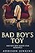 Bad Boy's Toy