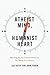 Atheist Mind, Humanist Heart