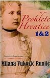 Proklete Hrvatice : (1&2) : Dvadeset životopisa