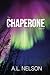 The Chaperone (Superstorm, #1)
