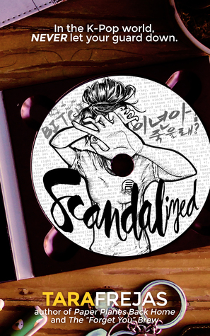 Scandalized (Backstage Pass, #1)