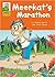 Meerkat's Marathon