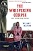 The Whispering Corpse