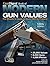 Gun Digest Book of Modern Gun Values: The Shooter's Guide to Guns 1900 to Present