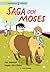 Saga och Moses (Saga och Max, #1)