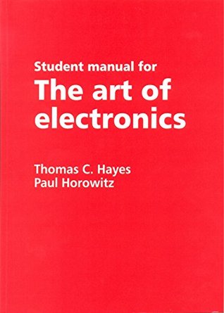 Student Manual for the Art of Electronics (Paperback)
