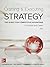 Crafting & Executing Strategy: The Quest for Competitive Advantage: Concepts and Cases [with BSG/GLO-BUS Access Code]