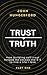 TRUST TRUTH: HOW BUILDING SELF-AWARENESS HELPED ME ESCAPE THE 9-5 TO LIVE A LIFE I LOVE (PART ONE)