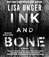 Ink and Bone by Lisa Unger