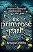 The Primrose Path