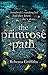 The Primrose Path