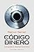 El código del dinero by Raimon Samsó
