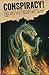 Conspiracy! by Thomas A. Easton