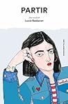 Partir by Lucía Baskaran