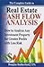 The Complete Guide to Real Estate Cash Flow Analysis (How to Analyze Any Investment Property for Greater Profits with Less Risk)