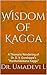 Wisdom of Kagga: A Thematic Rendering of Dr. D. V. Gundappa's "Mankutimmana Kagga"