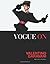 Vogue On Valentino Garavani by Drusilla Beyfus