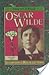 Oscar Wilde: Interviews and Recollections, Vol. II