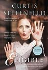 Eligible by Curtis Sittenfeld