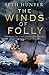 The Winds of Folly by Seth Hunter The Winds of Folly by Seth Hunter
