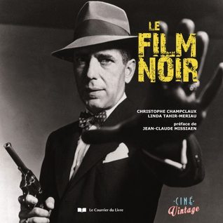 Ciné Vintage : Le film noir