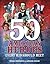 50 American Heroes Every Kid Should Meet by Dennis Denenberg