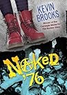 Naked '76 by Kevin Brooks