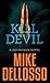 Kill Devil (Jed Patrick Novels)