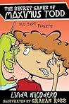 Flu Shot Fidgets (The Secret Games of Maximus Todd)