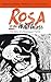 Rosa of the Wild Grass: The...