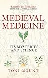 Medieval Medicine...