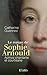 Le roman de Sophie Arnould ...