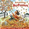 Amazing Autumn by Jennifer Marino Walters