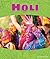 Holi by Michelle Lee
