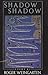 Shadow