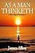 As a Man Thinketh