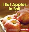 I Eat Apples in Fall by Mary Lindeen