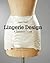 Lingerie Design: A Complete...