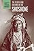 The People and Culture of the Shoshone (First Peoples of North America)