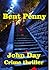 Bent Penny by John  Day