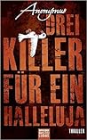Drei Killer für e...