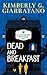 Dead and Breakfast (Cayo Hu...