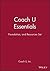 Coach U Essentials, Foundation, and Resources Set