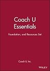 Coach U Essentials, Foundation, and Resources Set Coach U Essentials, Foundation, and Resources Set