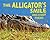 The Alligator's Smile: And Other Poems