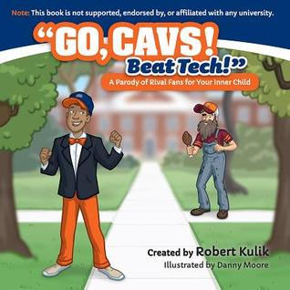 Go, Cavs! Beat Tech! (University of Virginia)